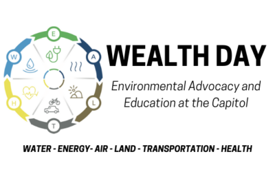 WEALTH Day of Environmental Advocacy and Education at the Capitol