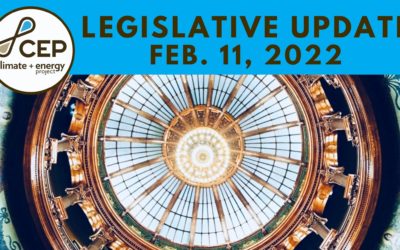 CEP Legislative Update – Feb. 11, 2022