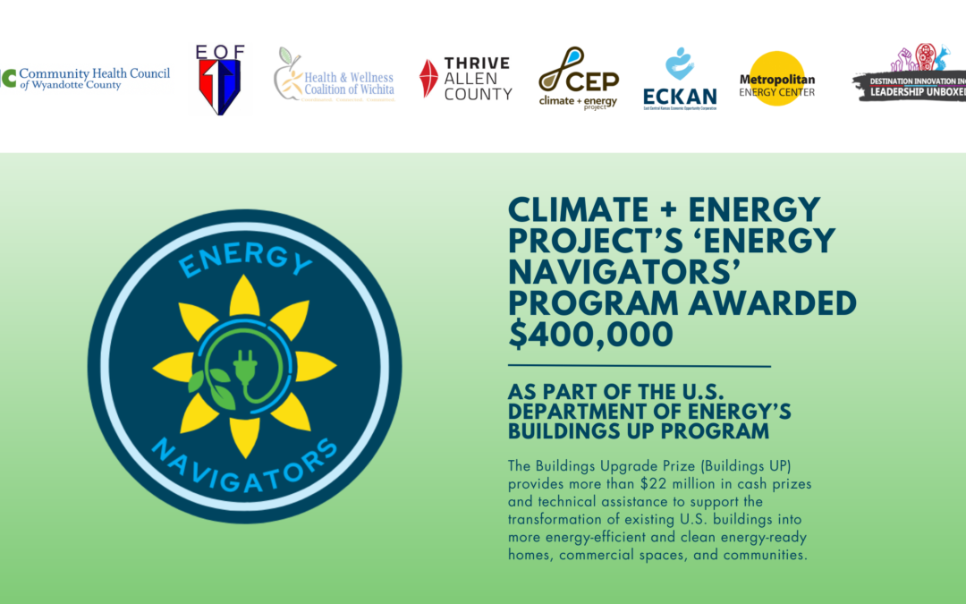 Climate + Energy Project awarded $400,000 as part of the U.S. Department of Energy’s Buildings UP Program